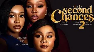 Thumbnail: SECOND CHANCES - UCHE MONTANA, BIMBO ADEMOYE , BAMBAM OLAWUNMI ,Latest 2026 Nigerian movie#nollywood
