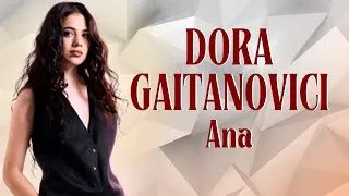 Thumbnail: Dora Gaitanovici - Ana