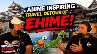 Thumbnail: 🇯🇵 The Nomadic Japan Podcast: Ehime Prefecture Episode
