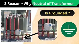Thumbnail: What Happens If Transformer Neutral Isn’t Grounded? | Neutral Grounding explained