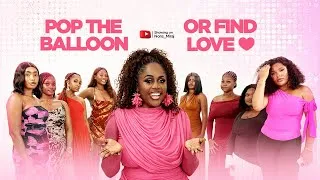Thumbnail: Episode 80 (Hunt Game 2.1 Ladies Edition) Pop the balloon or find Love | with Nons Miraj