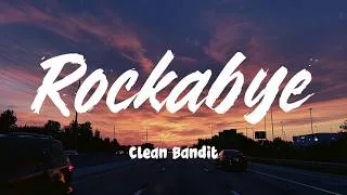 Thumbnail: Rockabye (feat. Sean Paul & Anne-Marie) - Clean Bandit (Lyrics)