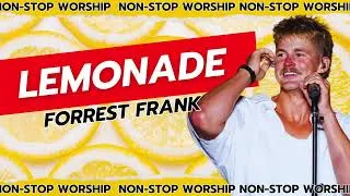 Thumbnail: Forrest Frank & The Figs – Lemonade | Non-StopWorship | 15 Minutes Lemonade