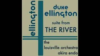 Thumbnail: Duke Ellington - Suite from The River