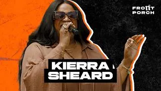 Thumbnail: Kierra Sheard: Noochie's Live From The Front Porch