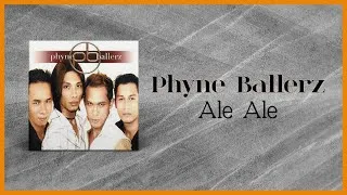Thumbnail: Phyne Ballerz - Ale Ale (Official Lyric Video)