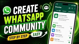 Thumbnail:  How to Create WhatsApp Community | WhatsApp Community Kaise Banaye 2026 (Urdu/Hindi)