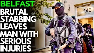 Thumbnail: ‘STABBED IN HEAD AND NECK’ - TWO ARRESTED FOR BRUTAL ATTEMPTED MURDER IN BELFAST