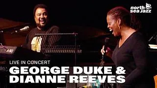 Thumbnail: George Duke & Dianne Reeves - Full Concert [HD] | Live at North Sea Jazz Festival 2001