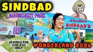 Thumbnail: Sindbad Wonderland Karachi 2026 | Sindbad Park | Sindbad Amusement Park Karachi | Travel With Noshi