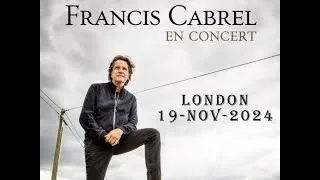 Thumbnail: Francis Cabrel - Trobador Tour - LONDON 19 Nov 2024