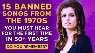 Thumbnail: 15 BANNED Songs From the '70s You Must Hear For the First Time in 50+ Years