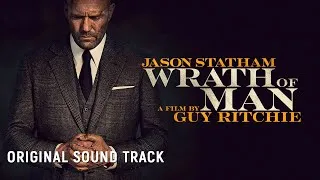 Thumbnail: Chris Benstead | Wrath of Man | Original Sound Track
