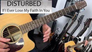 Thumbnail: Disturbed - If I Ever Lose My Faith in You - Guitar Cover