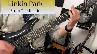 Thumbnail: Linkin Park - From The Inside - Guitar Cover