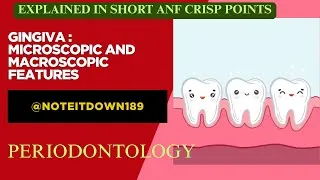 Thumbnail: Gingiva |macroscopic and microscopic features |periodontology#dental #bds #video #gingivitis#dentist