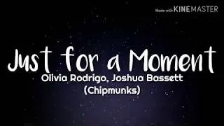 Thumbnail: Olivia Rodrigo, Joshua Bassett - Just for a moment (Chipmunks lyrics)