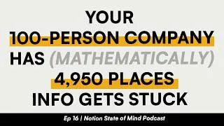 Thumbnail: Your 100-Person Company Has (Mathematically) 4,950 Places Info Gets Stuck