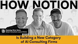 Thumbnail: How Notion Is Building a New Category of AI Consulting Firms