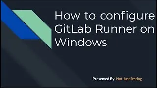 Thumbnail: GitLab Tutorial || Configure GitLab Runner on Windows