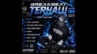 Thumbnail: BREAKBEAT TERHALU 2026 FYP TIKTOK !!! Mixied NOTME x MIXTAPER'S IND FAST BPM !!!