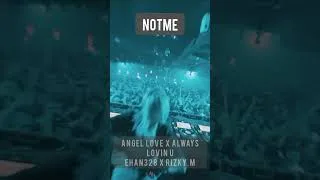 Thumbnail: ALWAYS LOVIN U X ANGEL LOVE [EHAN328 X RIZKY M]