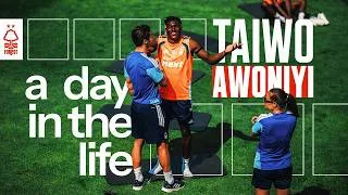 Thumbnail: A Day in the Life of Taiwo Awoniyi 🇳🇬 | Nottingham Forest Pre-Season 26/27