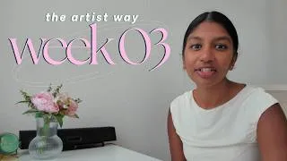 Thumbnail: The Artist’s Way Week 03 | Discovering Joy in Small Acts 🌿 #artistjourney