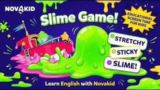 Thumbnail: Slime Game  | Learn English Words with Slime | Educational Screen Time for Kids | Novakid