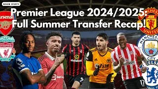 Thumbnail: Premier League 2024/2025: Full Summer Transfer Recap!