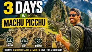 Thumbnail: 3 Perfect Days in Machu Picchu | Complete Peru Itinerary