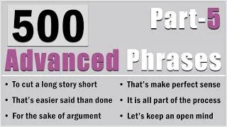 Thumbnail: 500 Advanced English Phrases to Sound More Fluent (Part 5)