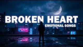 Thumbnail: Emotional Songs Playlist 💔 | Heart Touching Sad Love Songs