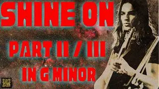 Thumbnail: SHINE ON PART II/III Jam | Psychedelic Blues Guitar Backing Track In G Minor