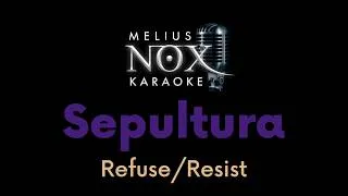 Thumbnail: Sepultura - Refuse/Resist - NOX Karaoke (Remaster)