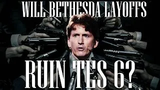 Thumbnail: The Bethesda Layoffs Might Doom The Elder Scrolls 6
