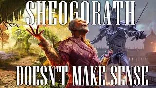 Thumbnail: Sheogorath Doesn't Make Any Sense - Elder Scrolls Lore