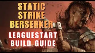 Thumbnail: Static Strike Berserker Leaguestart Guide | SSF Viable | POE 3.29