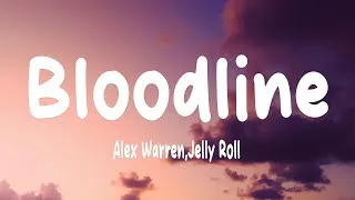 Thumbnail: Alex Warren - Bloodline (Lyrics) ft. Jelly Roll