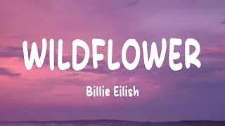 Thumbnail: Billie Eilish - WILDFLOWER (Lyrics)