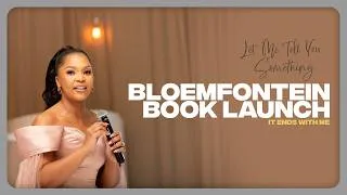 Thumbnail: Let Me Tell You Something Bloemfontein