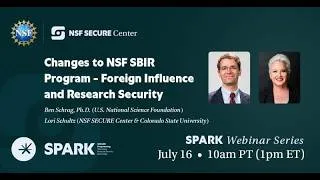 Thumbnail: NSF SECURE Center SPARK Webinar: Changes to NSF SBIR/STTR Programs