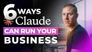 Thumbnail: 6 Claude Workflows That Save Small Business Owners Hours Every Week