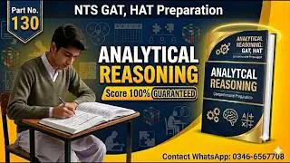 Thumbnail: Analytical Reasoning Questions | NTS Test Preparation Series | Step-by-Step Guide | Part - 130