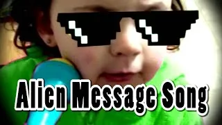 Thumbnail: Alien Message Song