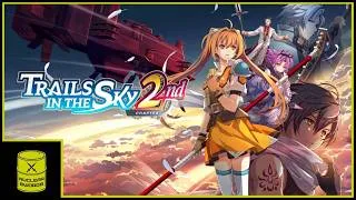 Thumbnail: WE'RE SO BACK! - Trails in the Sky 2nd Chapter - Part 1