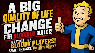 Thumbnail: 😦 A BIG Quality of Life Change for Bloodied Builds!