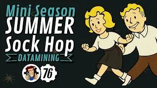 Thumbnail: Fallout 76: Mini Season Summer Sock Hop Datamining (21st July - 4th Aug 2026)