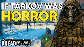 Thumbnail: New Extraction Game is TARKOV, But HORROR (Dreadweave Review)