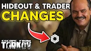Thumbnail: Escape from Tarkov HUGE Trader and Hideout Changes